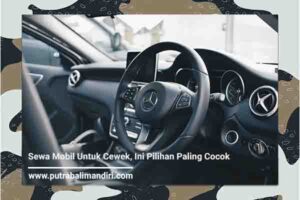 Sewa Mobil Untuk Cewek, Ini Pilihan Paling Cocok Rental Mobil Matic Bali